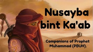 Nusayba bint Kaab  first Muslim female warrior 7th century [upl. by Sivet147]