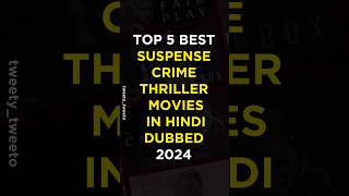 Top 5 Best Crime Thriller Movies Hindi Dubbed 2024 [upl. by Andras]