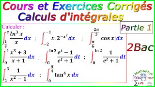 Calculs dintégrales  Cours et Exercices Corrigés  2Bac – Partie1 [upl. by Petronilla]