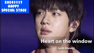 ENG SUB BTS Jin Heart on the Window with Wendy 20241117 Happy Special Showcase [upl. by Wilmar]