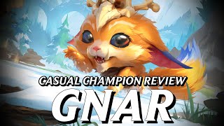 Gnar realistically shouldnt even exist  Casual Champion Review [upl. by Gwenn]