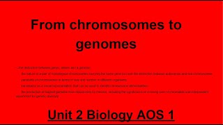 Unit 2 AOS 1 Biology Chromosomes to genomes [upl. by Marino409]