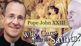 Saint John XXIII from quotWho Cares About The Saintsquot with Fr James Martin SJ [upl. by Solorac]