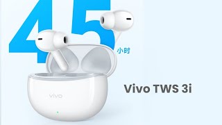 Vivo TWS 3i Earbuds  First Look  Review Full Specifications [upl. by Caldeira]