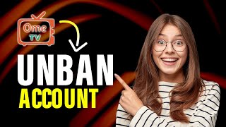 How To Unban Ome Tv Account Full Guide [upl. by Tonie64]