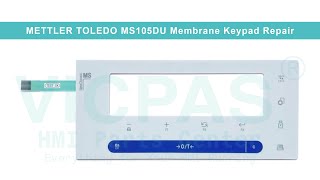 METTLER TOLEDO NewClassic SemiMicro Balances MettlerToledo MS105DU Membrane Switch Keypad [upl. by Nwahs]