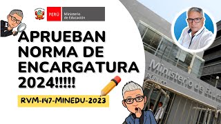 Análisis de la Nueva NORMATIVA DE ENCARGATURA Directivo 2024 HAZ CLICK PARA VER más🎯 [upl. by Michele]