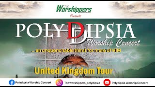 POLYDIPSIA  WORSHIP CONCERT  AUG 4 2024  LIVE 🔴 [upl. by Scotney]