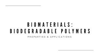 Degradable Polymers in Biomedicine Degrade to Save  A Revolutionary Approach to Healthcare [upl. by Sawyere]