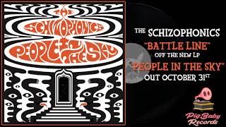 The Schizophonics  Battle Line [upl. by Arykat792]