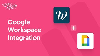 Seamless Integration of WiseStamp Email Signatures with Google Workspace [upl. by Aidil]