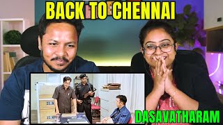 Dasavatharam  Back To Chennai Scene REACTION [upl. by Griggs]