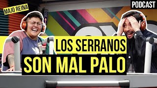 LOS SERRANOS SON MAL PALO  Marco Guadalupe ft Majo Reina de daranviendo  PODCAST [upl. by Garcia664]