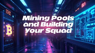 Build Your Mining Squad Maximize Your Earnings [upl. by Grimaud614]