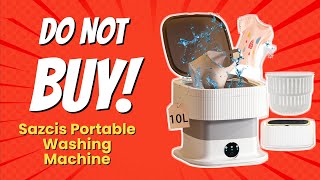 DONT BUY SAZCIS PORTABLE WASHING MACHINE BEFORE WATCHING THIS 🚫🧺 6 REASONS [upl. by Roanna899]