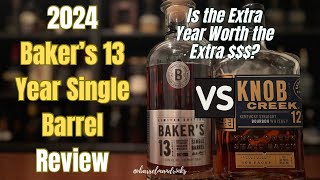 2024 Baker’s 13 Year Single Barrel Bourbon Review vs Knob Creek 12 Year Bourbon [upl. by Isis883]