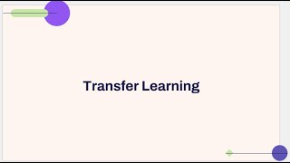 Transfer Learning شرح [upl. by Tteltrab]