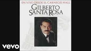 Gilberto Santa Rosa  perdoname live [upl. by Agostino231]