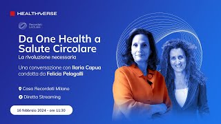 Recordati Lectures  Da One Health a Salute Circolare  La rivoluzione necessaria [upl. by Conroy]