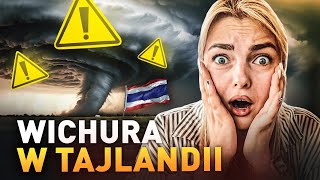 Tajlandia Vlog cz3 Nocna wichura i pogadanka [upl. by Keverne]