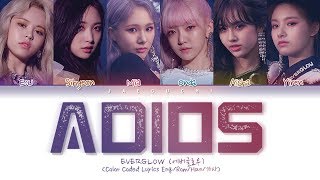 EVERGLOW 에버글로우  Adios Color Coded Lyrics EngRomHan가사 [upl. by Remoh892]