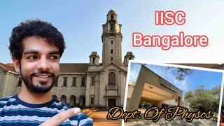 Quick tour to Department of Physics IISc [upl. by Winn]