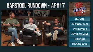 Barstool Rundown  April 17 2017 [upl. by Airat]