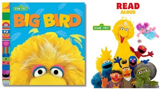 🔴SESAME STREET FRIENDS quotBIG BIRDquot💥 BOARD BOOK 🌟READALOUD [upl. by Irep734]