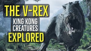 The VREX KING KONG Creatures Explored [upl. by Pelagia516]