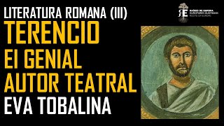 Terencio genial dramaturgo de la Roma Clásica su enomre influencia en la Literatura Eva Tobalina [upl. by Zetes]