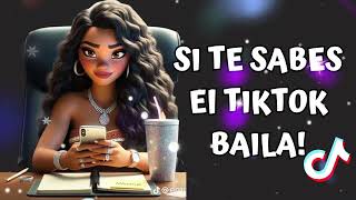 SI TE SABES EL TIKTOK BAILA  2024 💥 [upl. by Ahsiekat]