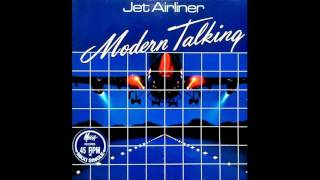 Modern Talking Jet Airliner Extended Version [upl. by Nohsid419]