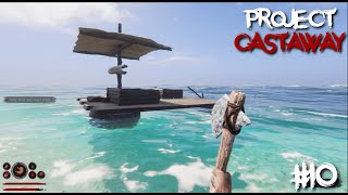 Essen amp Schlafen auf dem Floß  Project Castaway Gameplay  10 [upl. by Ahcas]