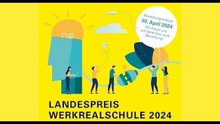 Verleihung Landespreis Werkrealschule 2024 [upl. by Mundford]