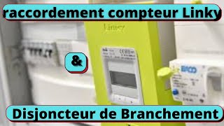 raccorder un compteur linky et disjoncteur de branchement [upl. by Asoj]