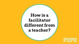 How is a facilitator different from a teacher [upl. by Mafalda]