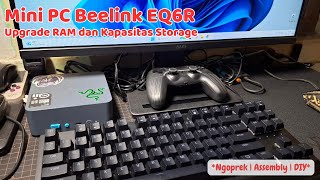 Upgrade Kapasitas RAM amp Storage  Mini PC  Beelink [upl. by Yesima]