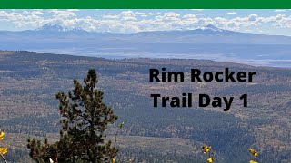 Rim Rocker Trail 7 to 9 Oct 23 Day 1 [upl. by Boylston317]