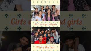 Girls vs boys and girls vairalvideo tamil tamilreels shorts girls boysattitudestatus [upl. by Kristoffer4]