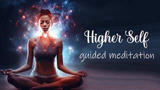 A Deeper Connection with Your Higher Self Guided Meditation [upl. by Hubie]