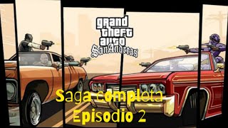 GTA SAN ANDREAS EPISODIO 2 [upl. by Chiaki]