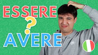 ESSERE vs AVERE in Italiano quale scegliere con il passato prossimo [upl. by Aled]