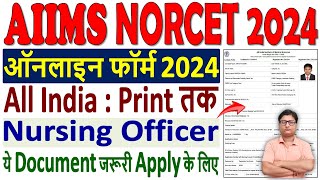 AIIMS NORCET 6 Online Form 2024 Kaise Bhare ¦¦ How to Fill AIIMS Nursing Officer Online Form 2024 [upl. by Normac]