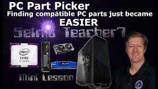 Finding compatible PC Parts with pcpartpicker [upl. by Nileuqay]