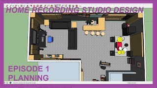 Home Recording Studio Design  Episode 01 Planning [upl. by Nalyad]