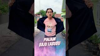 Pinjam Baju Labubu 👕 [upl. by Liberati]