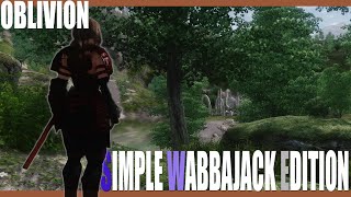 The Elder Scroll IV Oblivion Simple Wabbajack Edition 🔴 2023 [upl. by Nomi]