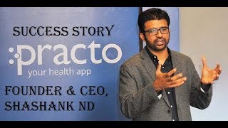 Practo Success Story  Practo Founder amp CEO Shashank ND  Techhealthcare [upl. by Nylia302]