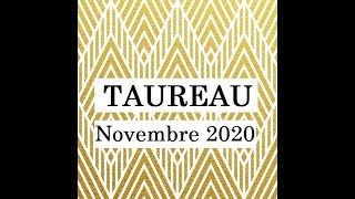 Tirage tarot TAUREAU Novembre 2020  Cupidon a décoché sa flèche [upl. by Standish]