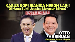 KASUS KOPI SIANIDA HEBOH LAGI  quotDIMANA BUKTI JESSICA MERACUN MIRNAquot [upl. by Ynabe574]